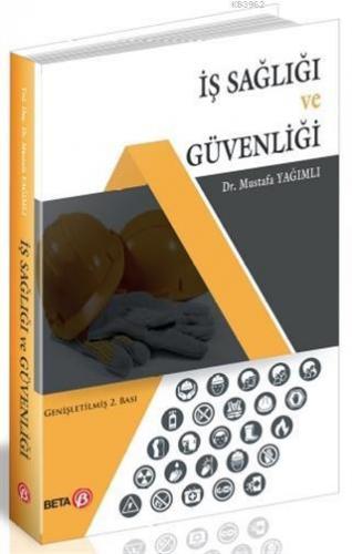 İş Sağlığı ve Güvenliği