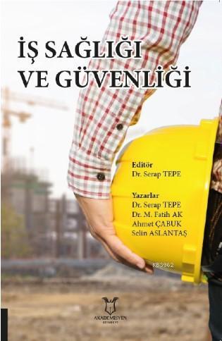 İş Sağliği ve Güvenliği