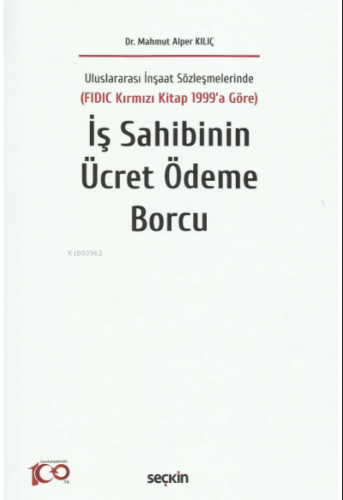 İş Sahibinin Ücret Ödeme Borcu