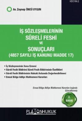 İş Sözleşmelerinin Süreli Feshi ve Sonuçları