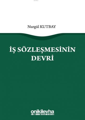 İş Sözleşmesinin Devri