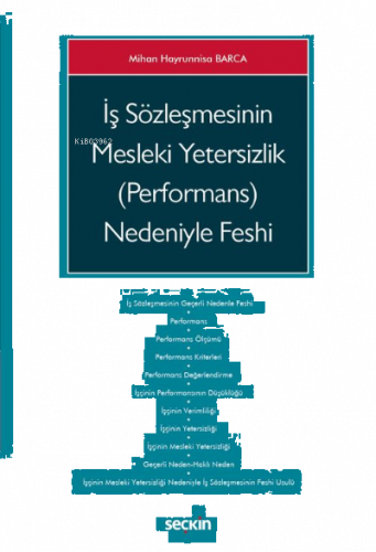 İş Sözleşmesinin Mesleki Yetersizlik (Performans) Nedeniyle Feshi