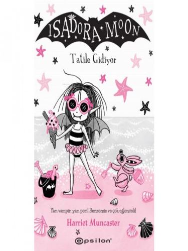 Isadora Moon: Tatile Gidiyor