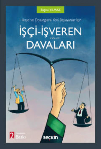 İşçi – İşveren Davaları