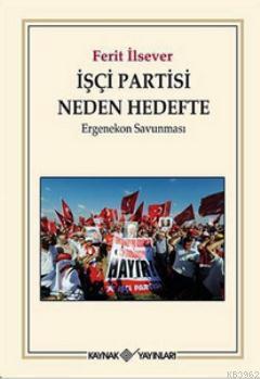 İşçi Partisi Neden Hedefte