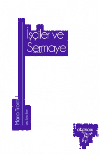 İşçiler ve Sermaye