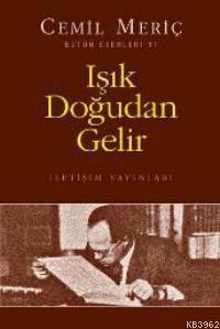 Işık Doğudan Gelir