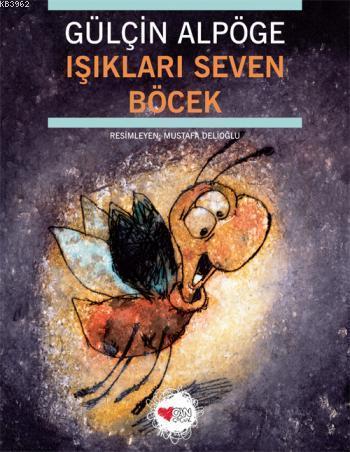 Işıkları Seven Böcek