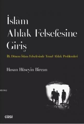 İslam Ahlak Felsefesine Giriş