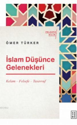 İslam Düşünce Gelenekleri