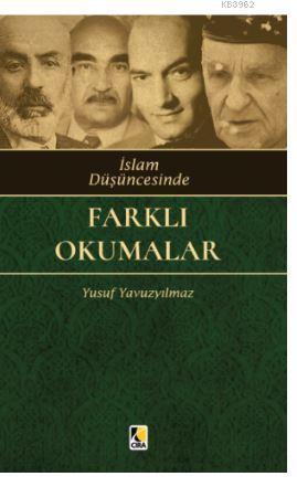 İslam Düşüncesinde Farklı Okumalar