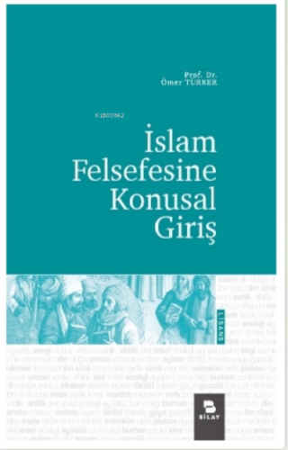 İslam Felsefesine Konusal Giriş