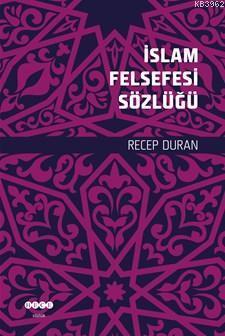 İslam Felsefesinin Sözlüğü