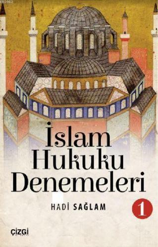 İslam Hukuku Denemeleri 1