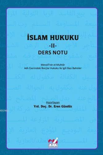 İslam Hukuku - II: Ders Notu