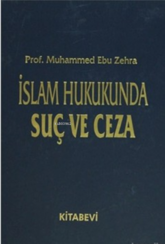 İslam Hukukunda Suç ve Ceza (2 Cilt Takım)