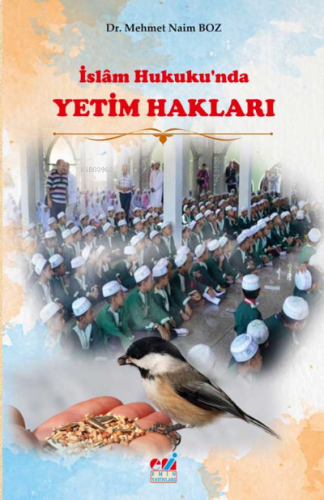 İslâm Hukukunda Yetim Hakları