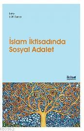 İslam İktisadında Sosyal Adalet