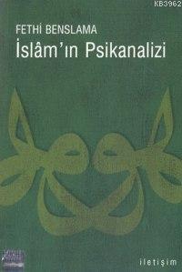 İslam'ın Psikanalizi