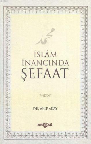 İslam İnancında Şefaat