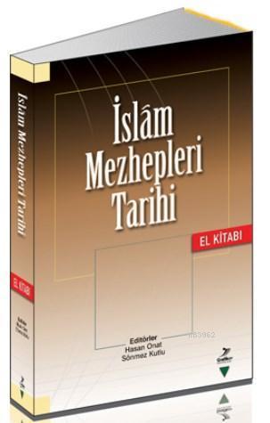 Islam Mezhepleri Tarihi El Kitabı