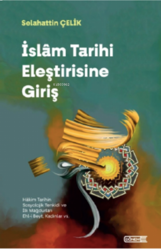 İslam Tarihi Eleştirisine Giriş