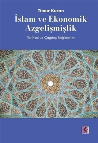 İslam ve Ekonomik Azgelişmişlik