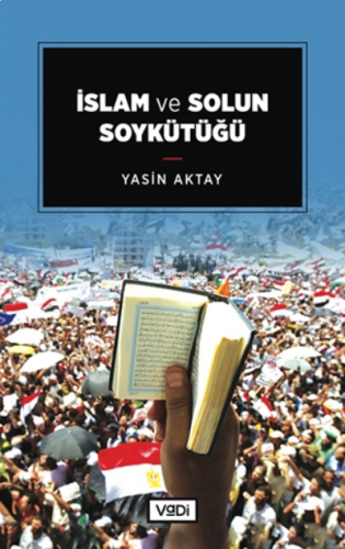 İslam ve Solun Soykütüğü