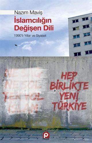 İslamcılığın Değişen Dili