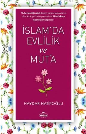 İslam'da Evlilik ve Mut'a