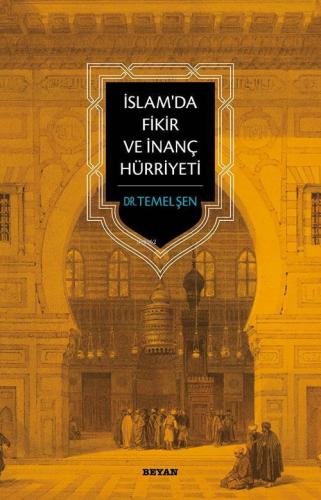 İslam'da Fikir ve İnanç Hürriyeti