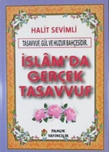 İslam'da Gerçek Tasavvuf