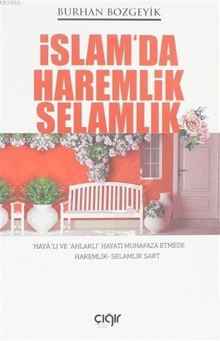 İslam'da Haremlik Selamlık