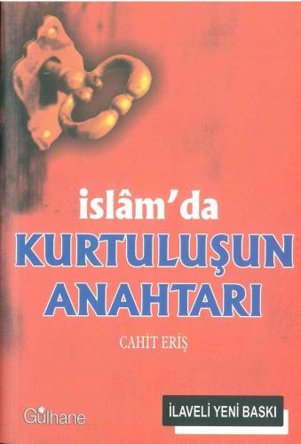 İslamda Kurtuluşun Anahtarı