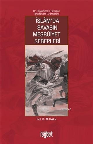 İslam'da Savaşın Meşruiyet Sebepleri