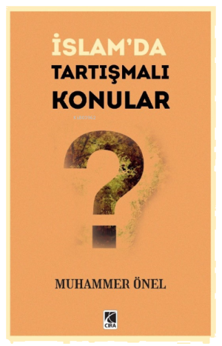 İslam'da Tartışmalı Konular