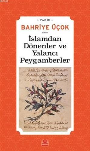 İslamdan Dönenler ve Yalancı Peygamberler