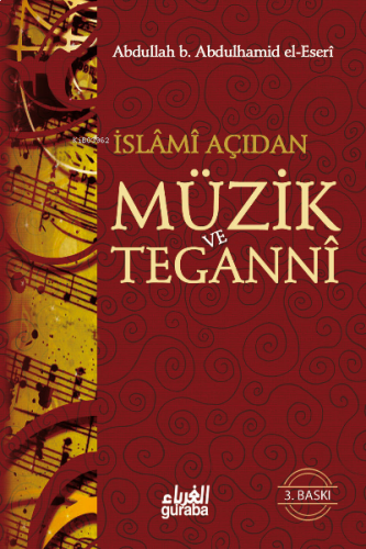 İslamî Açıdan Müzik ve Teganni