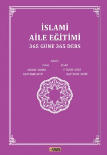 Islami Aile Eğitimi(365 Güne 365 Ders)