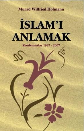 İslam'ı Anlamak