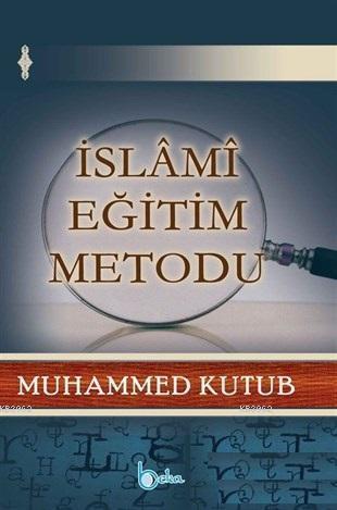 İslami Eğitim Metodu