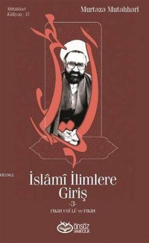 İslami İlimlere Giriş 3