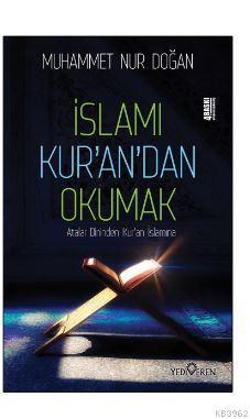 İslamı Kur'an'dan Okumak