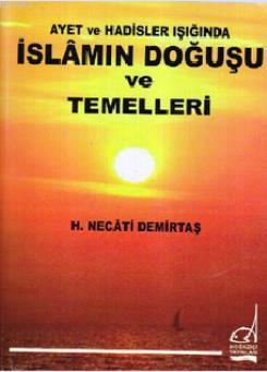 İslam'ın Doğuşu ve Temelleri