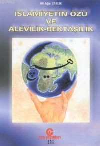 İslamiyetin Özü ve Alevi- Bektaşilik