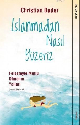 Islanmadan Nasıl Yüzeriz