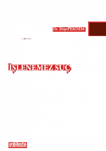 İşlenemez Suç