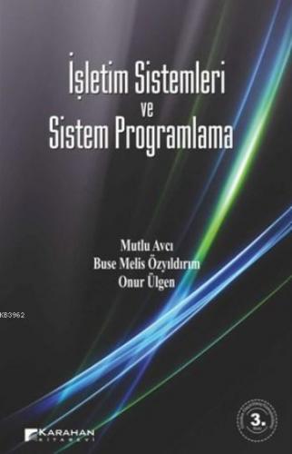 İşletim Sistemleri ve Sistem Programlama