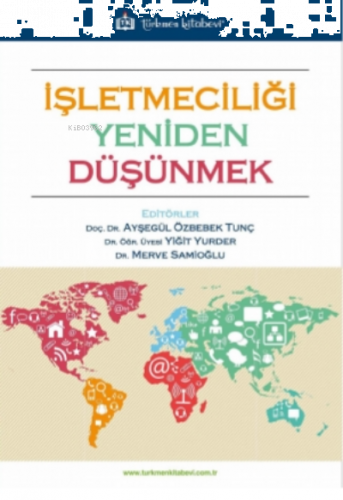 İşletmeciliği Yeniden Düşünmek