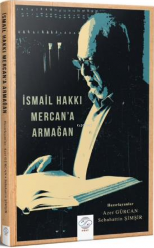 İsmail Hakkı Mercan'a Armağan